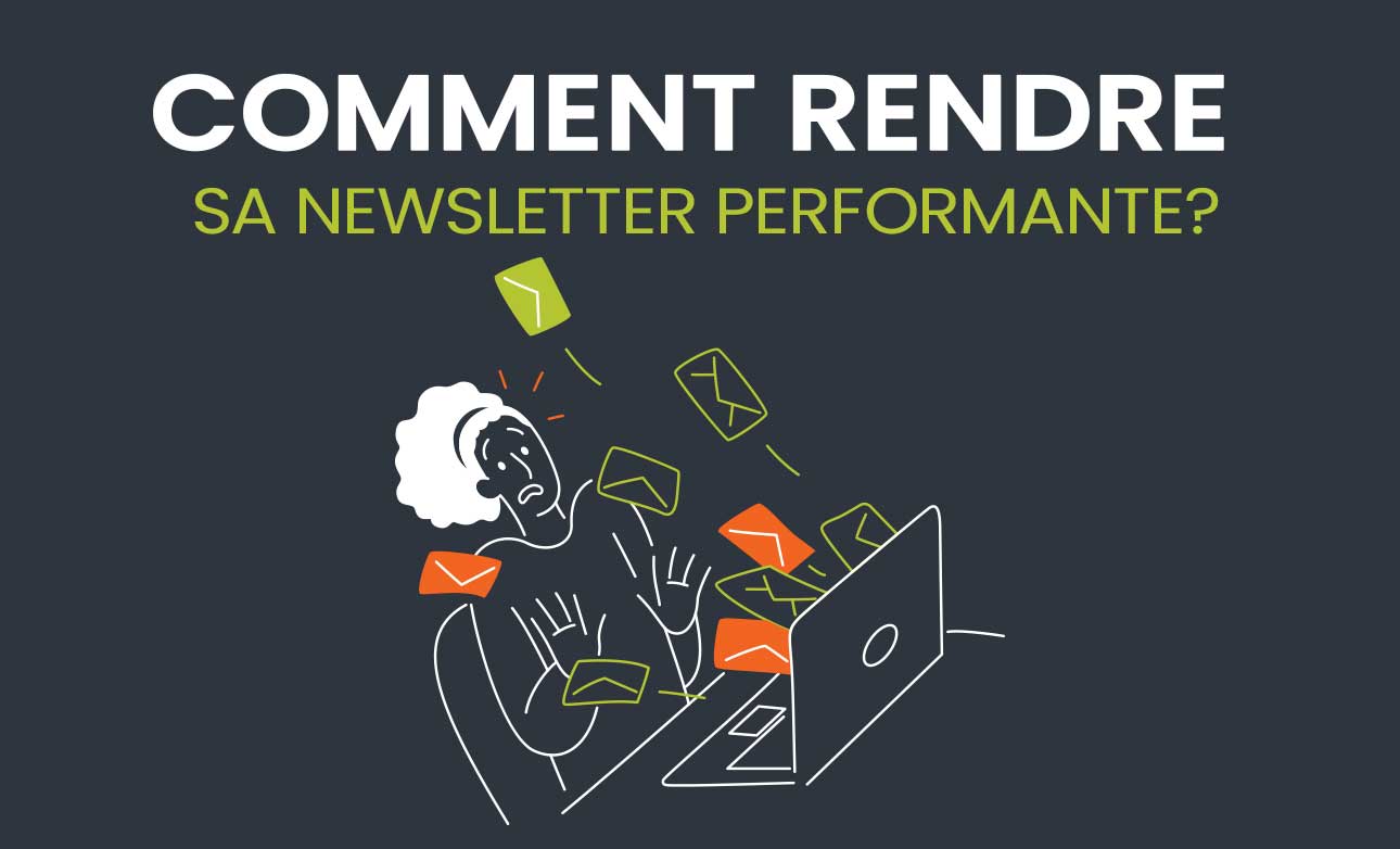 Comment-rendre-sa-newsletter-performante